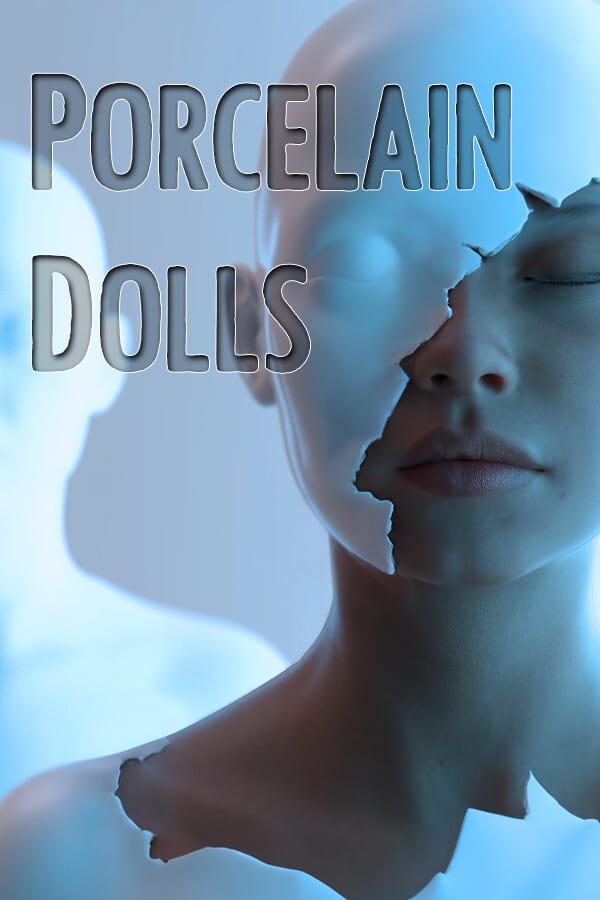 Porcelain Dolls