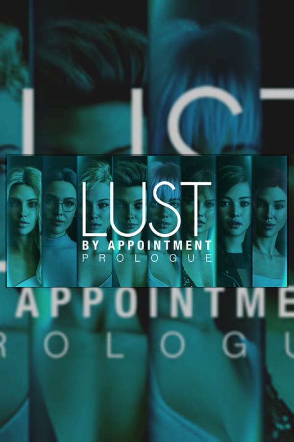 Lust By Appointment : Prologue