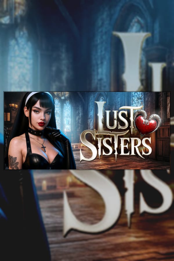 Lust Sisters 🔞