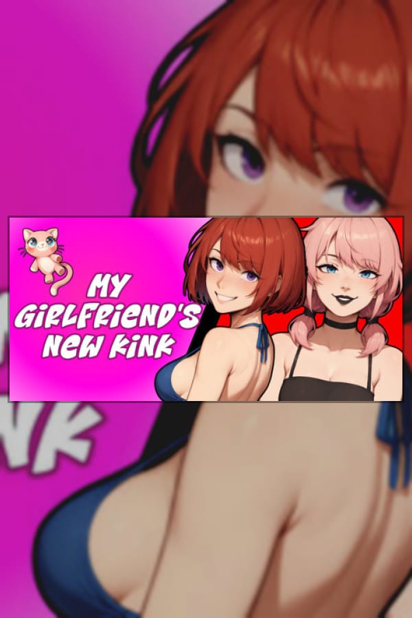 My Girlfriend’s New Kink cover