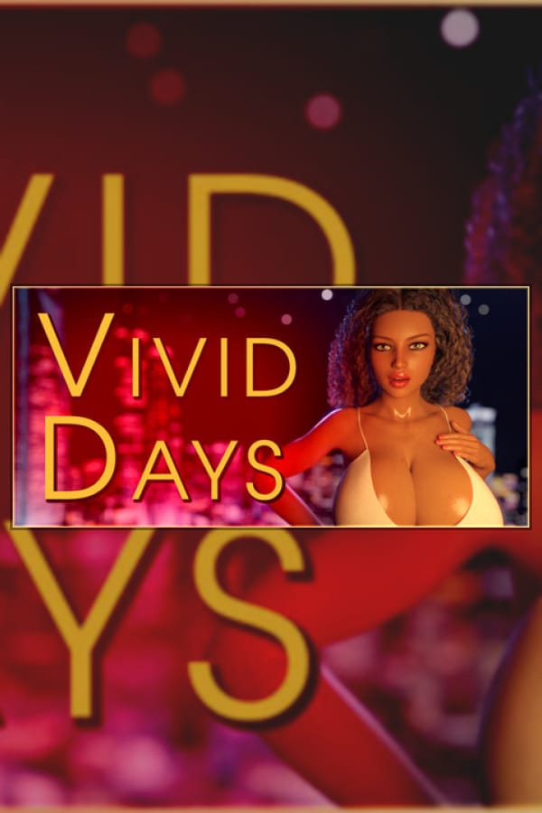 Vivid Days