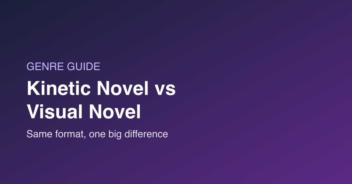 Kinetic Novel vs Visual Novel: What’s the Difference?